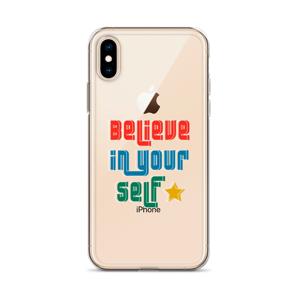 Carcasa transparente para iPhone - Frase Motivadora: Believe In Yourself - CeluMovil