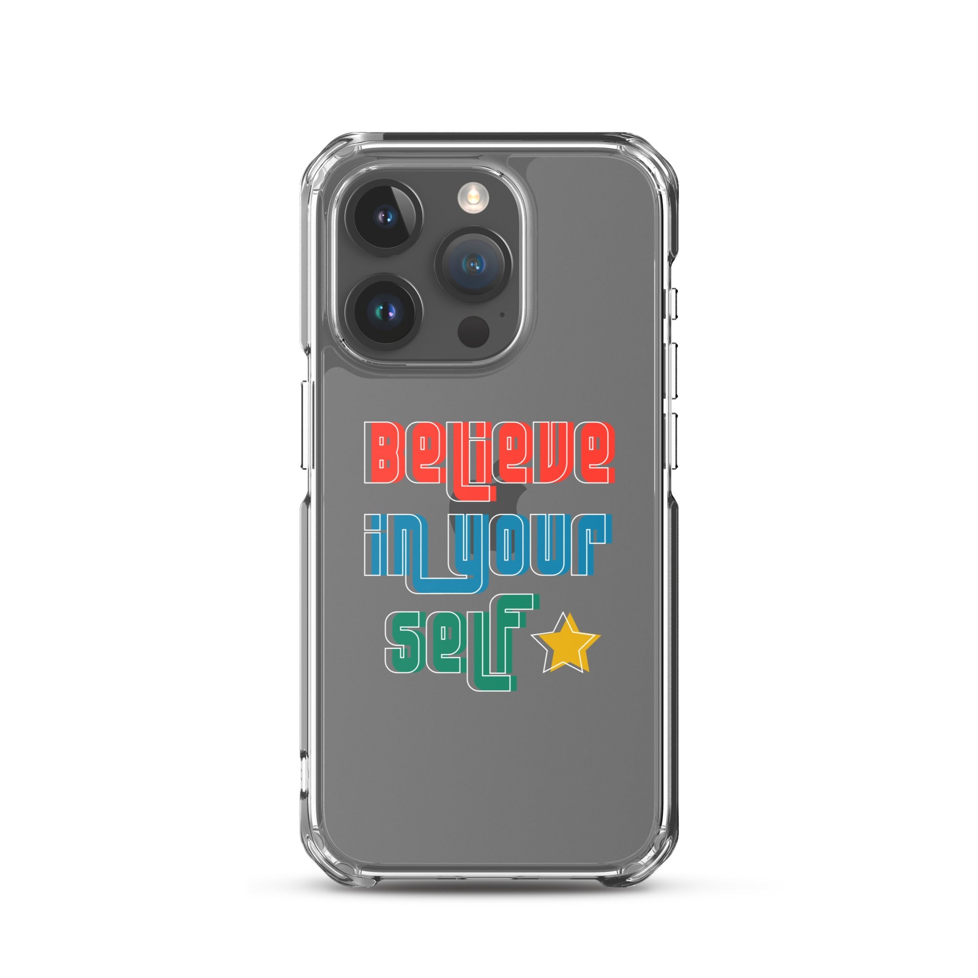 Carcasa transparente para iPhone - Frase Motivadora: Believe In Yourself - CeluMovil
