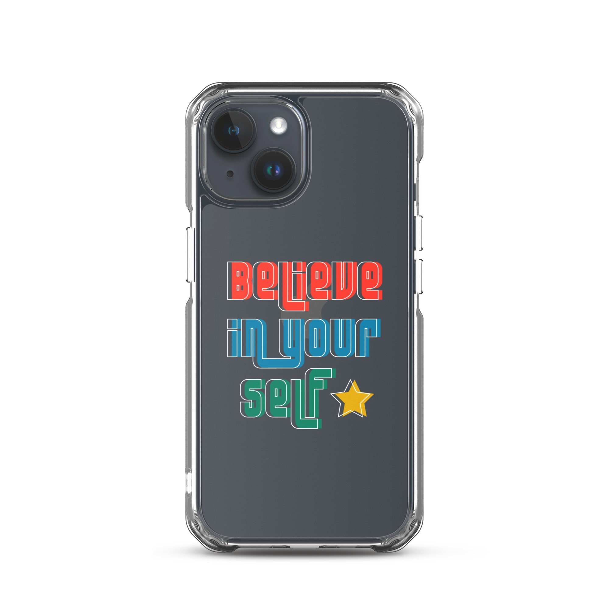 Carcasa transparente para iPhone - Frase Motivadora: Believe In Yourself - CeluMovil