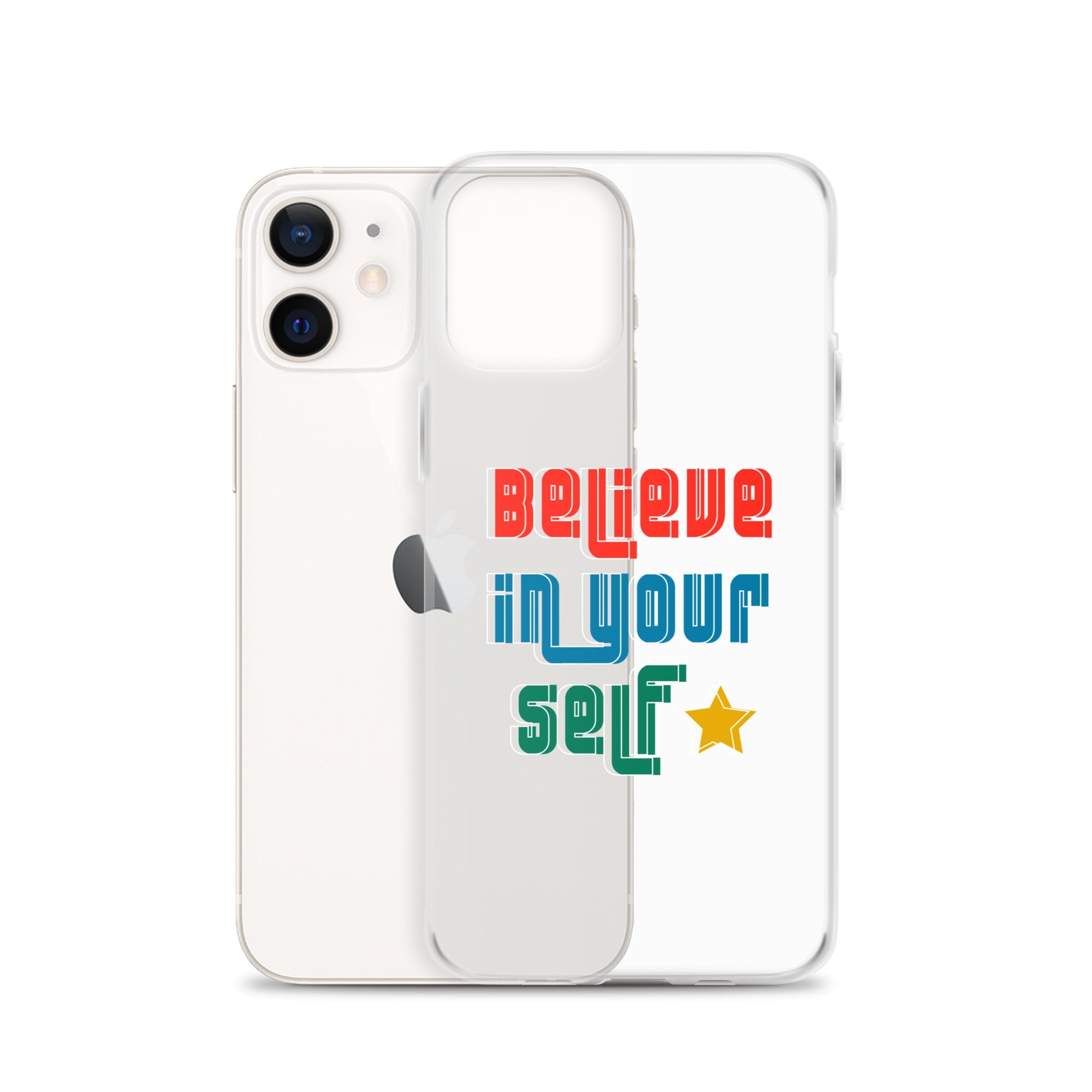 Carcasa transparente para iPhone - Frase Motivadora: Believe In Yourself - CeluMovil