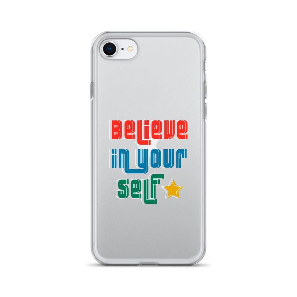 Carcasa transparente para iPhone - Frase Motivadora: Believe In Yourself - CeluMovil