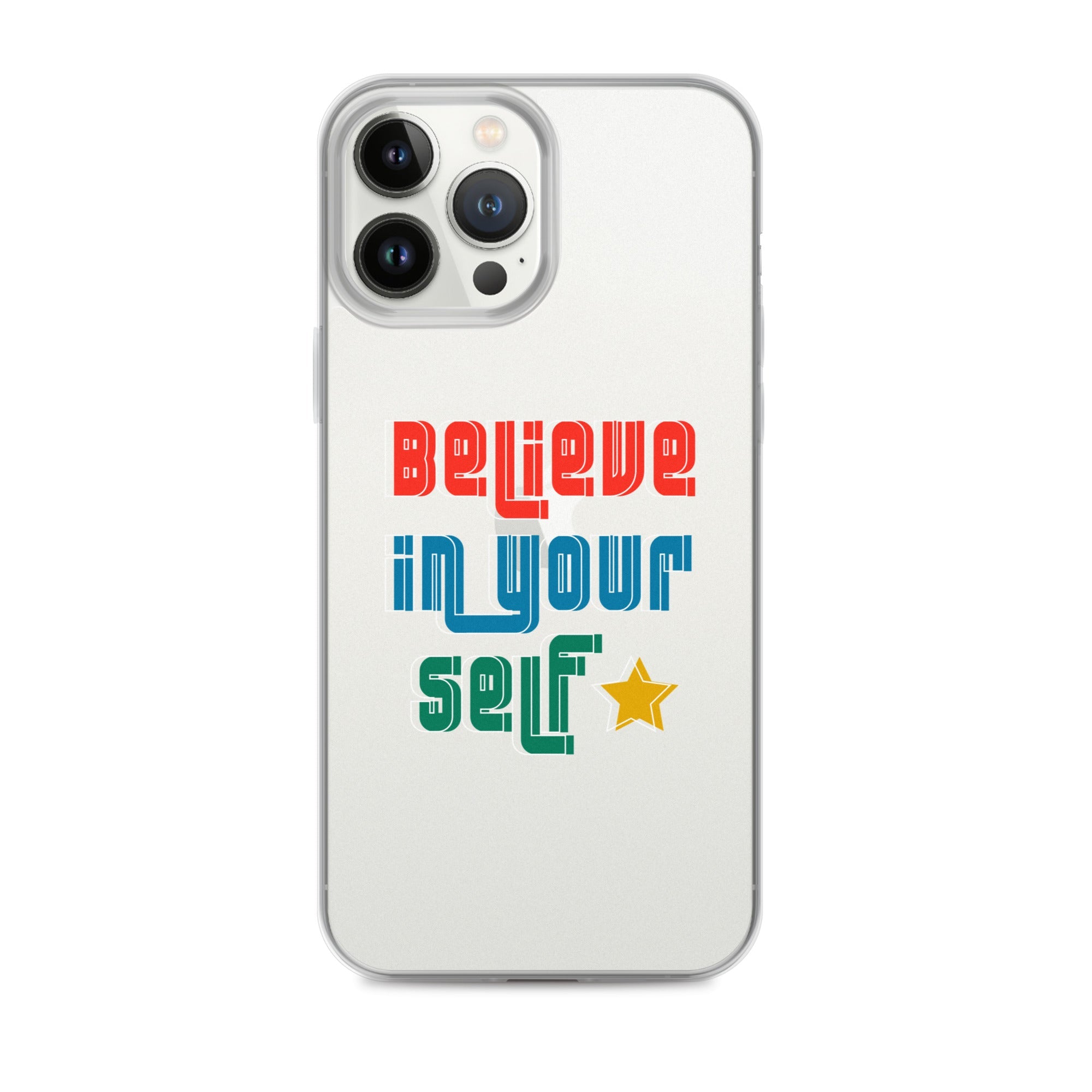 Carcasa transparente para iPhone - Frase Motivadora: Believe In Yourself - CeluMovil