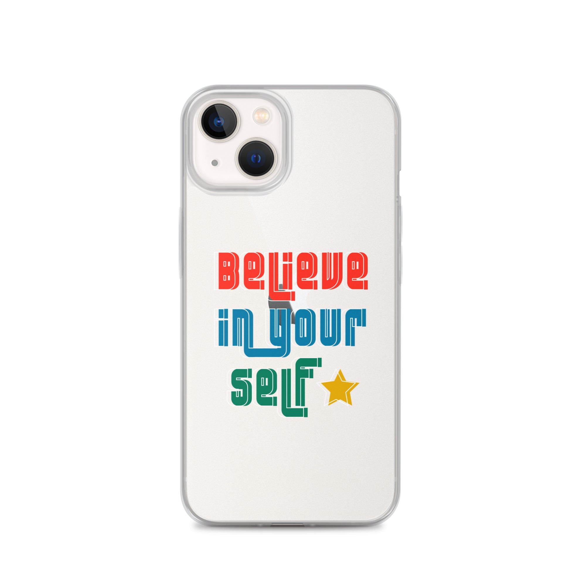 Carcasa transparente para iPhone - Frase Motivadora: Believe In Yourself - CeluMovil
