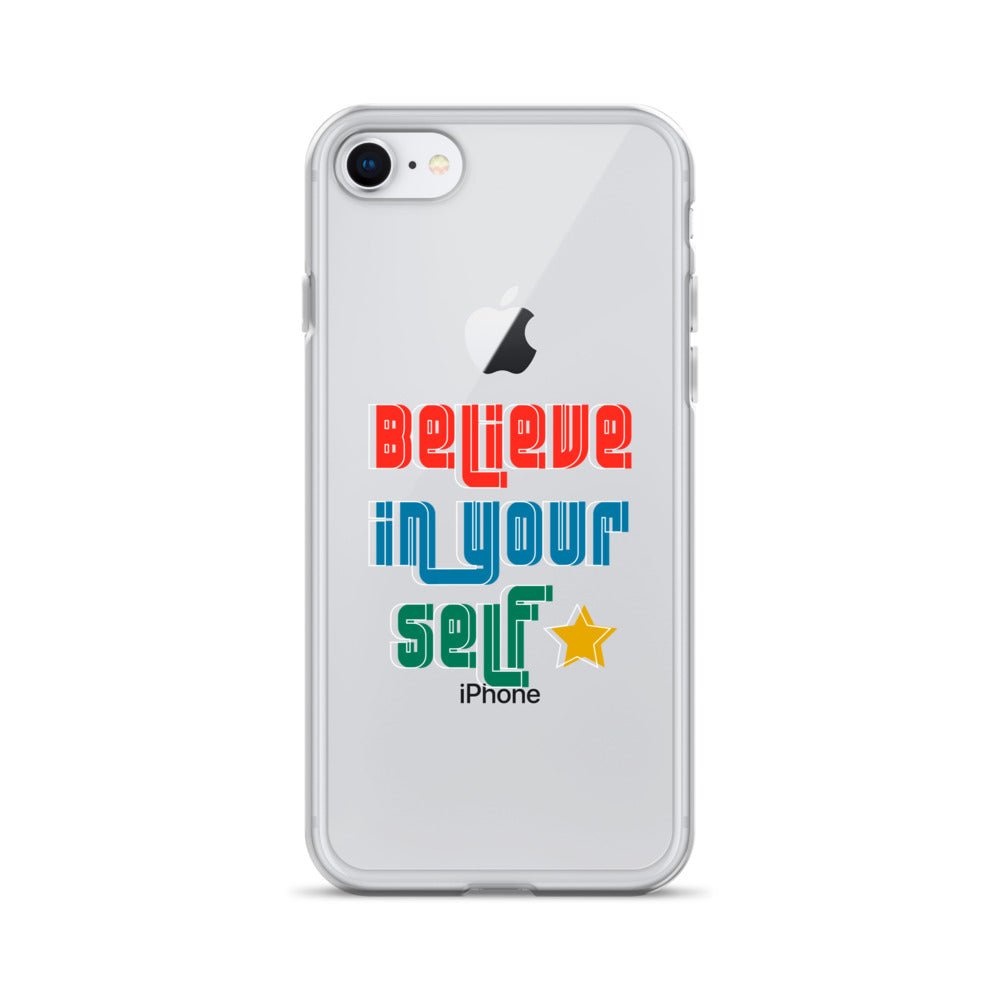 Carcasa transparente para iPhone - Frase Motivadora: Believe In Yourself - CeluMovil