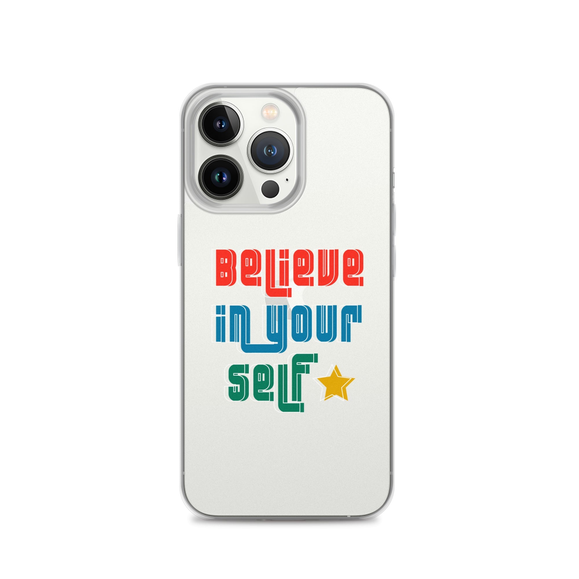 Carcasa transparente para iPhone - Frase Motivadora: Believe In Yourself - CeluMovil